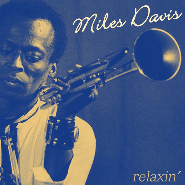 Miles Davis - Relaxin'