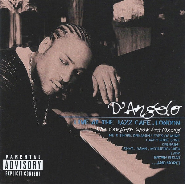 D'Angelo : Live At The Jazz Cafe, London (The Complete Show) (2xLP, Album, RE)