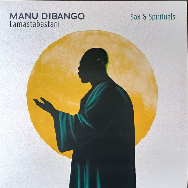 Manu Dibango - Sax & Spirituals - Lamastabastani