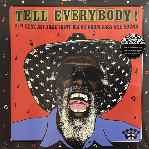 Various - Tell Everybody! (21st Century Juke Joint Blues From Easy Eye Sound)