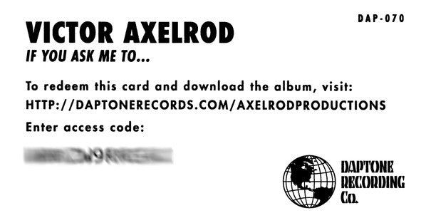 Victor Axelrod - If You Ask Me To... (Victor Axelrod Productions For Daptone Records)