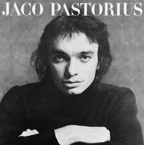 Jaco Pastorius - Jaco Pastorius