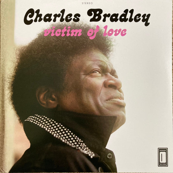 Charles Bradley Featuring Menahan Street Band - Victim Of Love