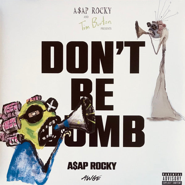 ASAP Rocky - Don't Be Dumb