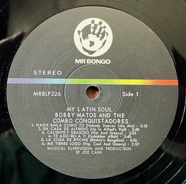 Bobby Matos And The Combo Conquistadores - My Latin Soul
