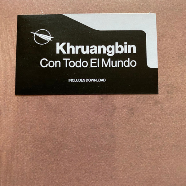 Khruangbin - Con Todo El Mundo