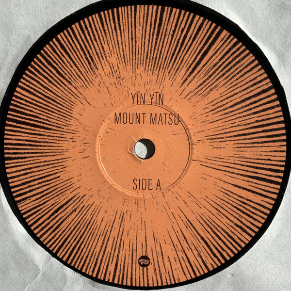 YĪN YĪN - Mount Matsu