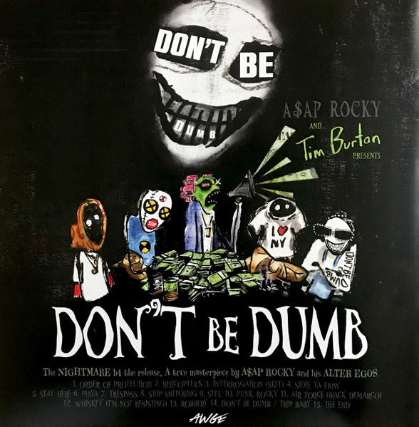 ASAP Rocky - Don't Be Dumb