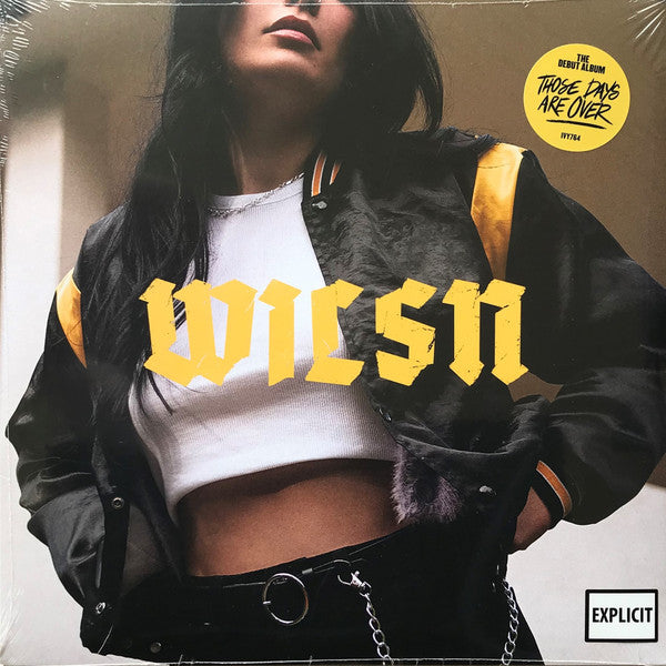 WILSN - Those Days Are Over