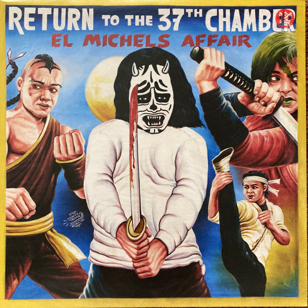 El Michels Affair - Return To The 37th Chamber
