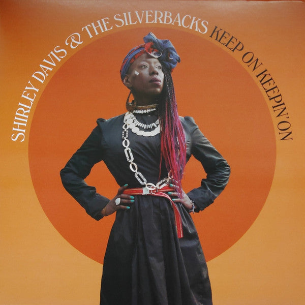 Shirley Davis & The SilverBacks - Keep On Keepin' On