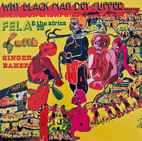 Fela Kuti And Africa 70 With Ginger Baker - Why Black Man Dey Suffer.......
