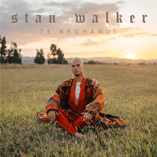 Stan Walker - Te Arohanui