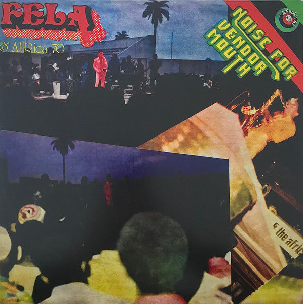 Fela Kuti & Africa 70 - Noise For Vendor Mouth