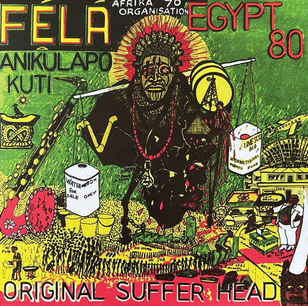 Fela Kuti & Egypt 80 - Original Suffer Head