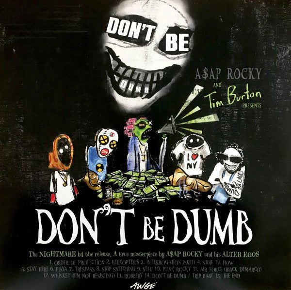ASAP Rocky - Don't Be Dumb
