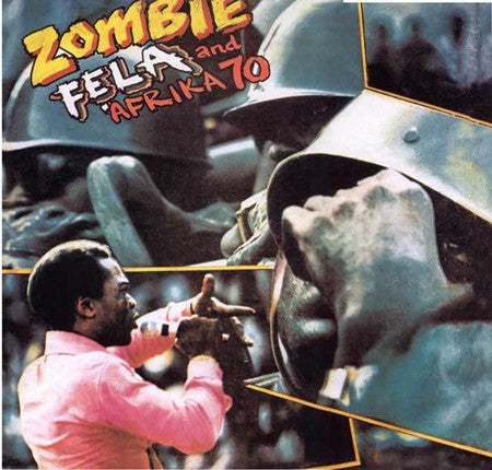 Fela Kuti And Africa 70 - Zombie