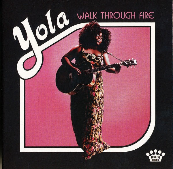 Yola - Walk Through Fire