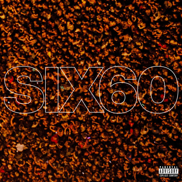 Six60 - Six60