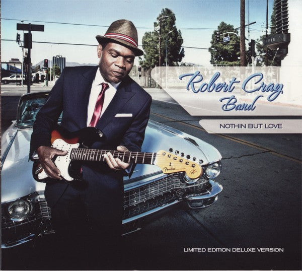 The Robert Cray Band - Nothin But Love